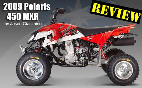 2009 Polaris 450 MXR