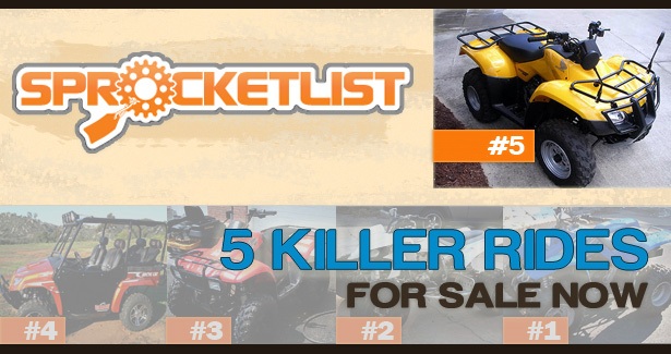 ATV Deals are in Bloom: Five Killer Rides For Sale on SprocketList