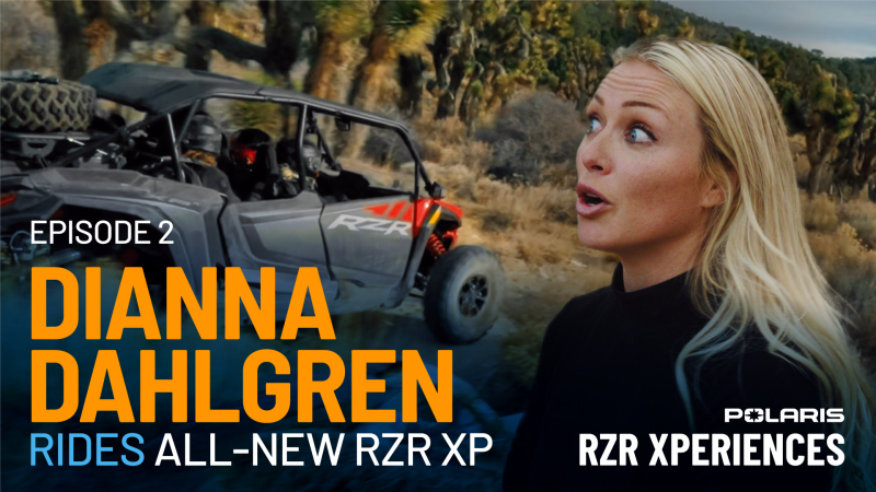 RZR XPeriences – Episode 2: Dianna Dahlgren